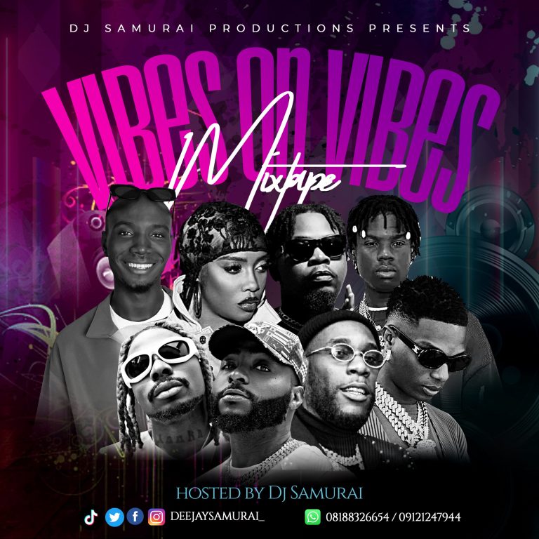 [Dj MIX] Dj Samurai – Vibe on Vibe mix